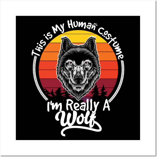 this is human costume im really a wolf Wall Art by youki